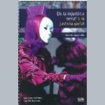De la Injusticia Penal a la Justicia Social