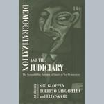 Democratization and the judiciary. The accountability function of courts in new democracies