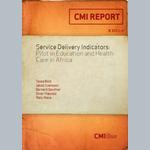 Service delivery indicators: Pilot in education and health care in Africa