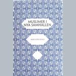 Muslimer i nya samhällen. Om individuella och kollektiva rättigheter