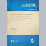 Collective donor responses: Examining donor responses to corruption cases in Afghanistan, Tanzania and Zambia