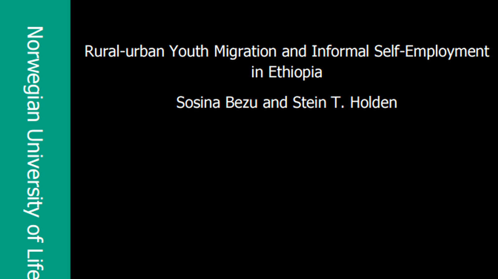 Rural-urban Youth Migration and Informal Self-Employment in Ethiopia